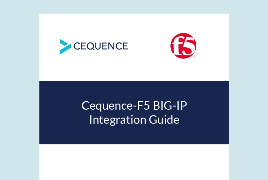 Cequence F5 Integration guide