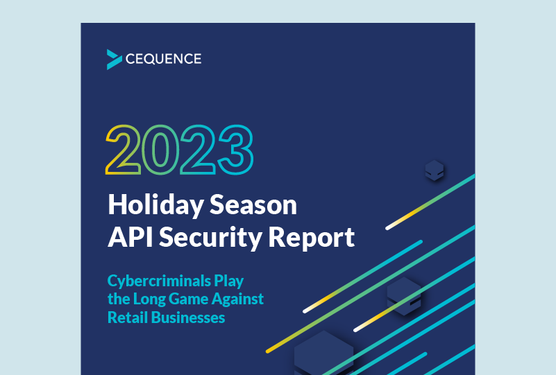 Cequence 2023 Holiday API Security Report Thumbnail