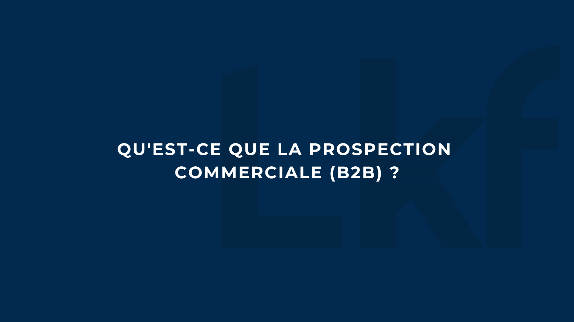 prospection digitale b2B