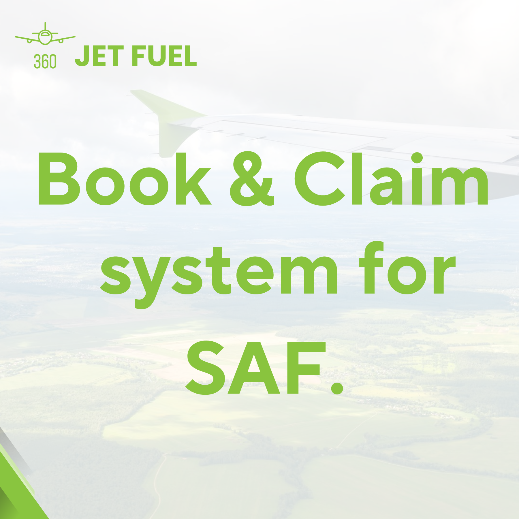 Pioneering a Greener Sky: The 360 Jet Fuel Book & Claim System