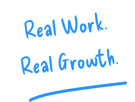 Blue handwritten text on a black background that says 'Real Work. Real Growth.' with a blue underline beneath 'Real Growth.'