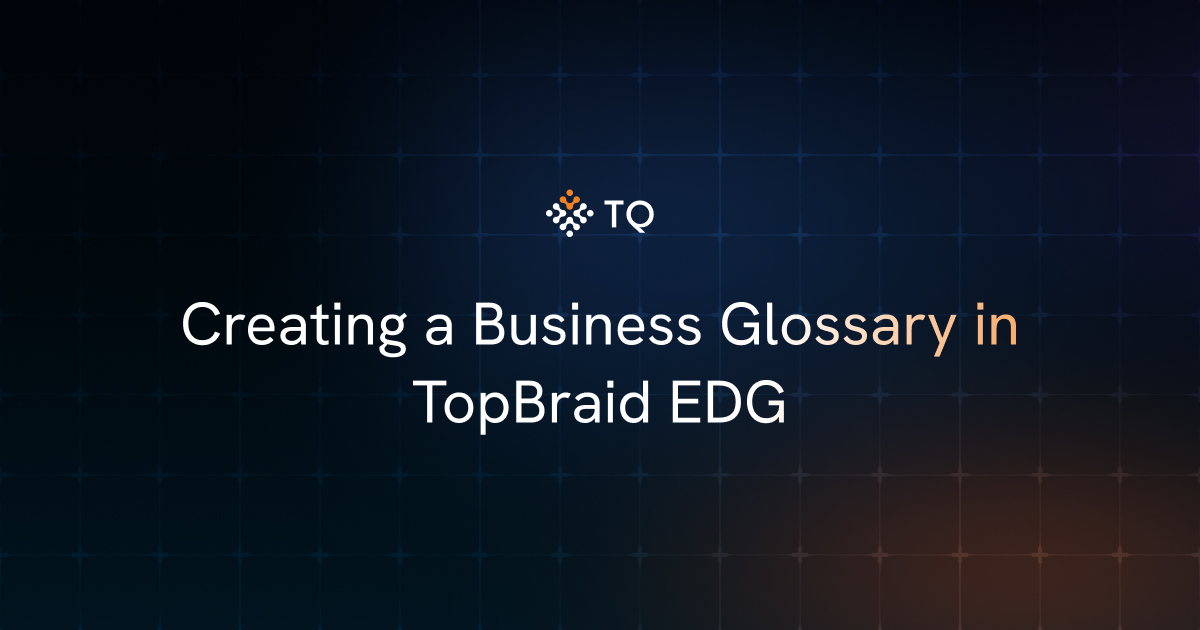 Creating a Business Glossary in TopBraid EDG
