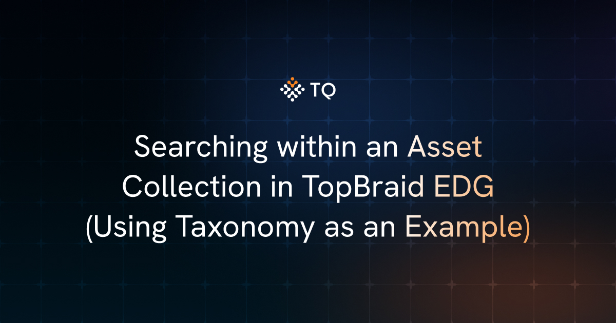 Searching within an Asset Collection in TopBraid EDG (Using Taxonomy as an Example)