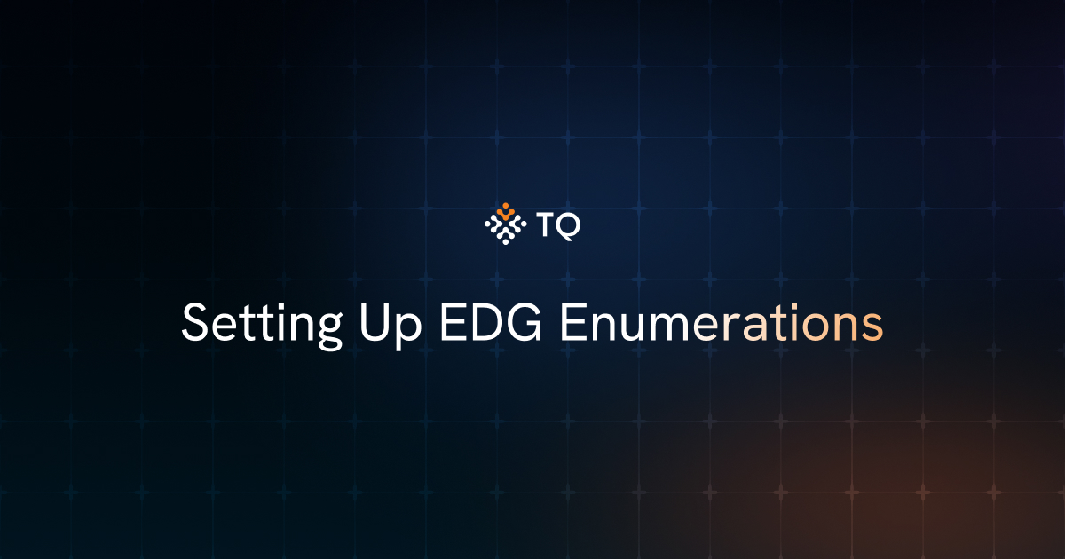 Setting Up EDG Enumerations