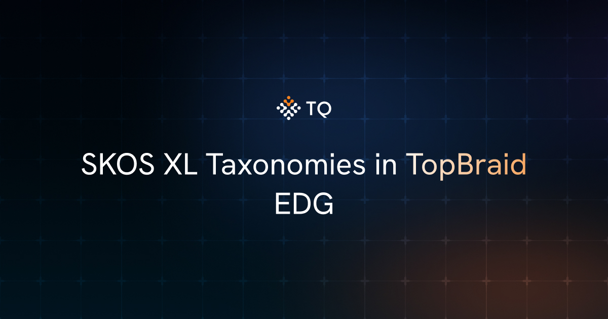 SKOS XL Taxonomies in TopBraid EDG