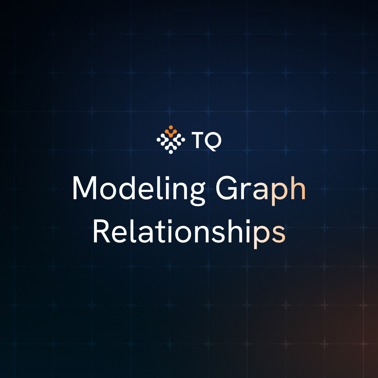 Modeling Graph Relationships