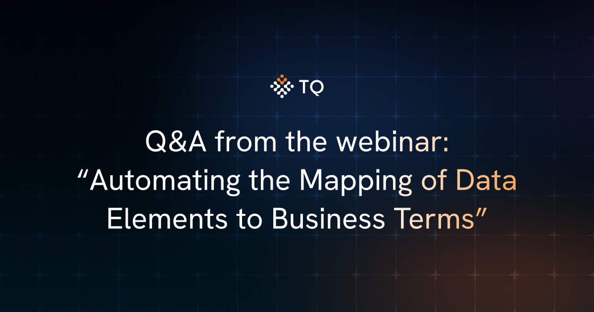 Q&A from the webinar: “Automating the Mapping of Data Elements to Business Terms”