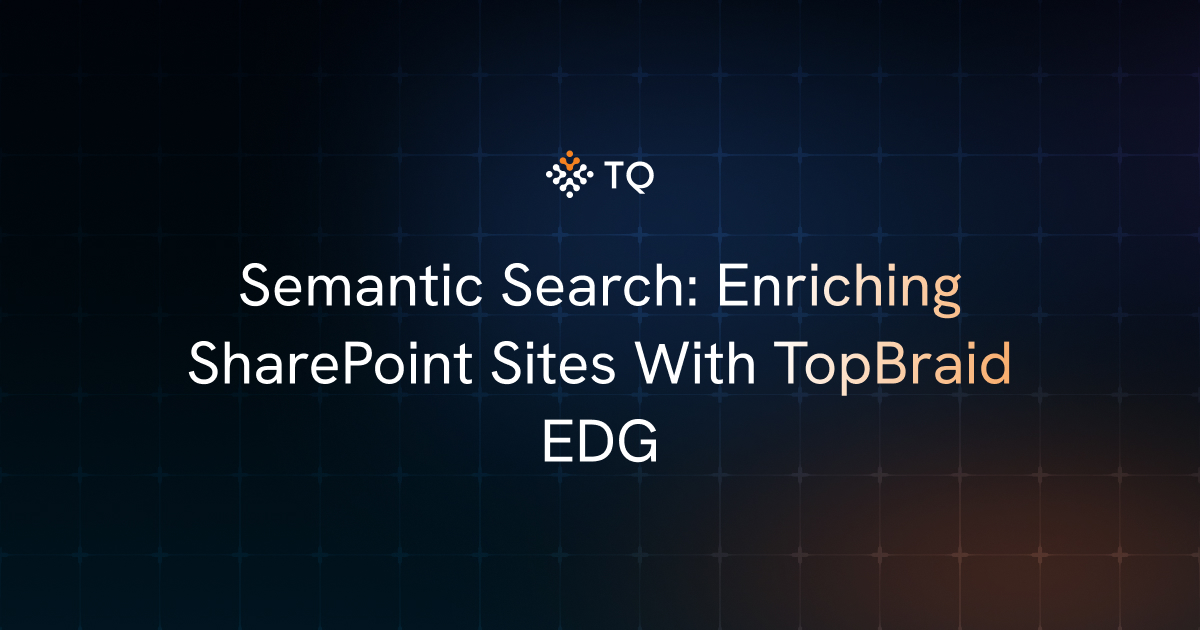 Semantic Search: Enriching SharePoint Sites With TopBraid EDG
