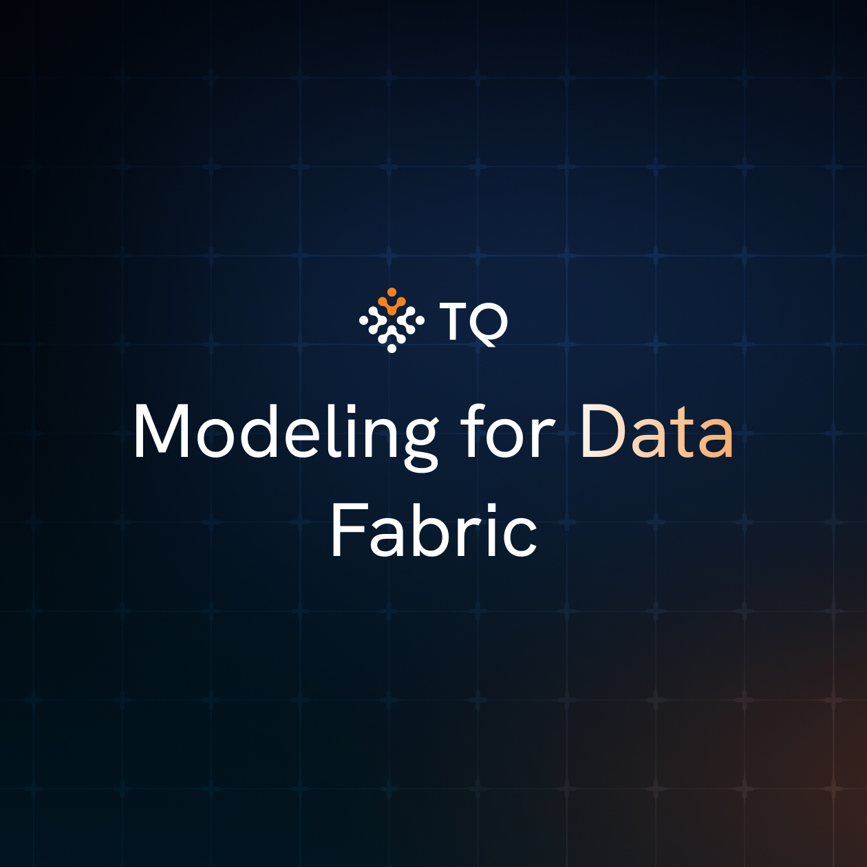 Modeling for Data Fabric