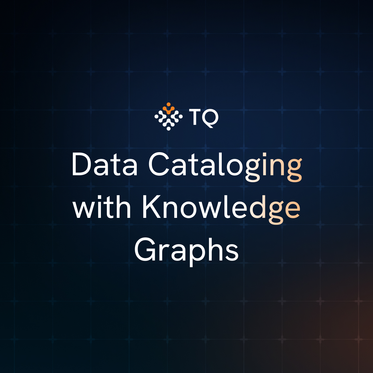 Data Cataloging with Knowledge Graphs