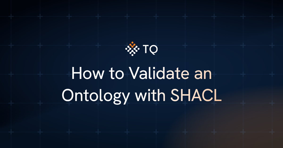 How to Validate an Ontology with SHACL