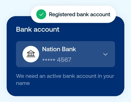 Bank account user interface with Nation Bank selected, showing the last four digits 4567 and a ‘Registered bank account’ confirmation message.
