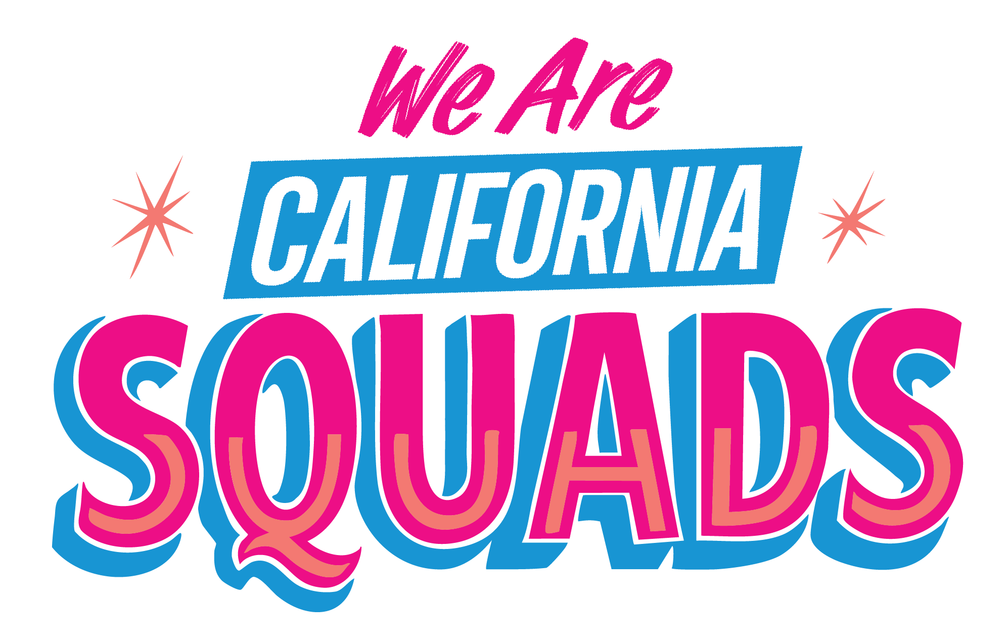 we are california squads logo