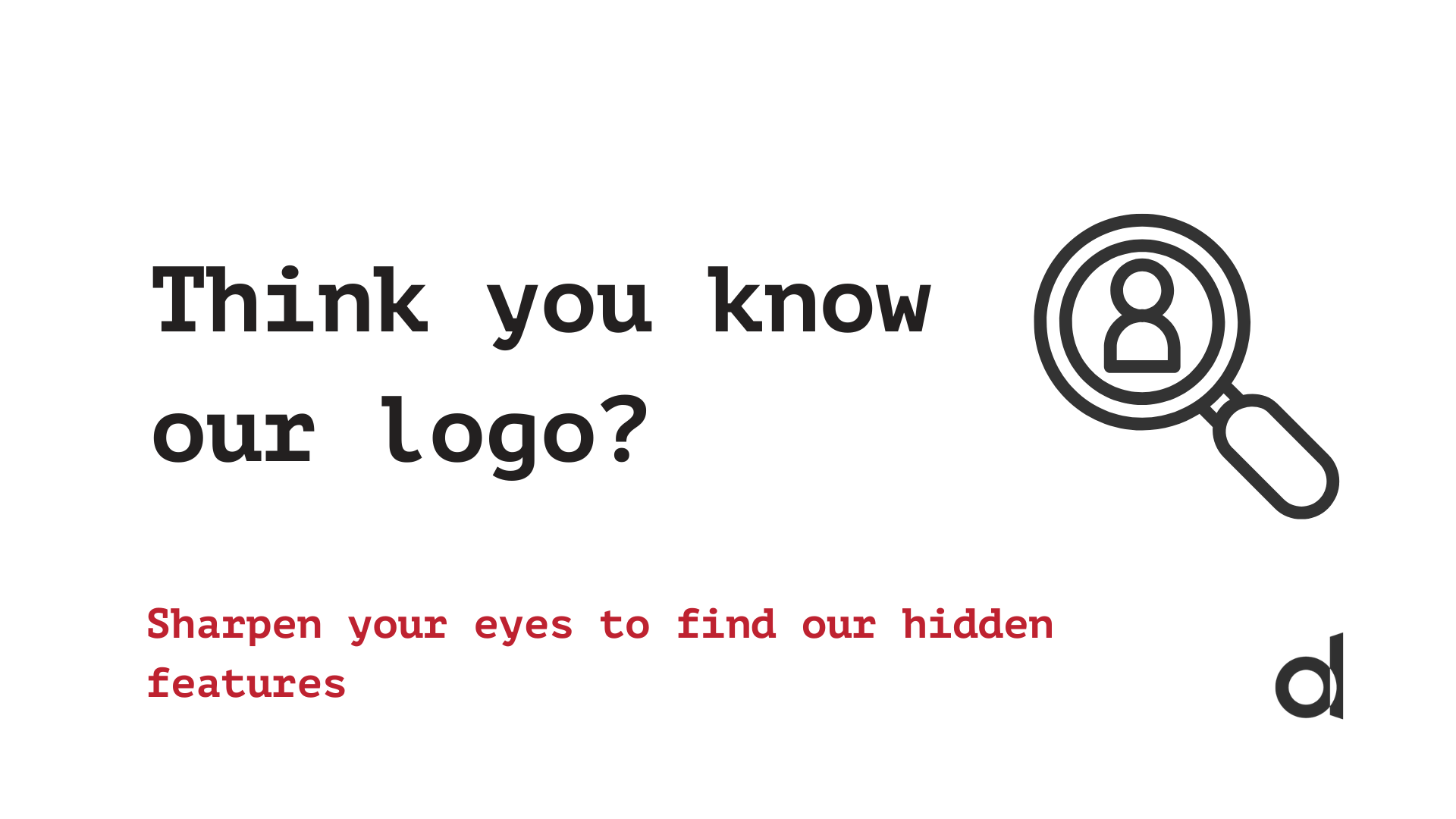 3 Hidden Features In Devika’s Logo
