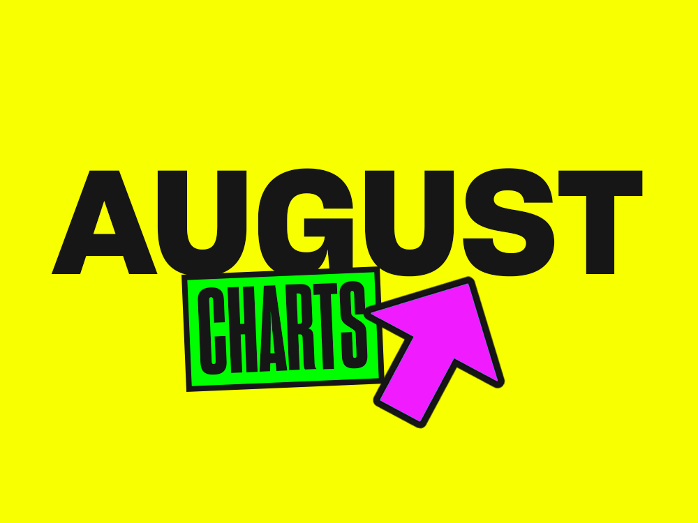 August Charts