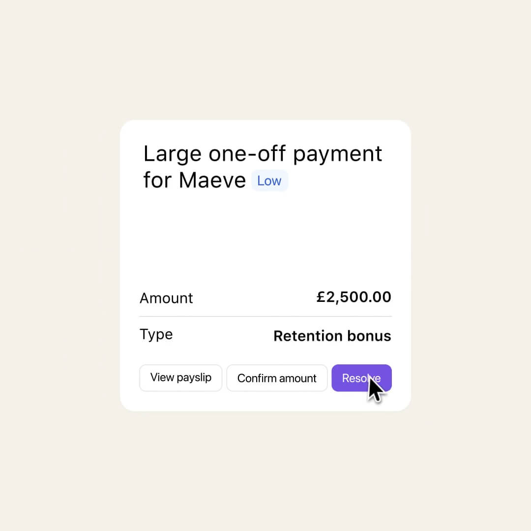 A Nory payroll screen flagging a large one-off retention bonus of £2,500 for review, with options to view the payslip, confirm the amount, or resolve.