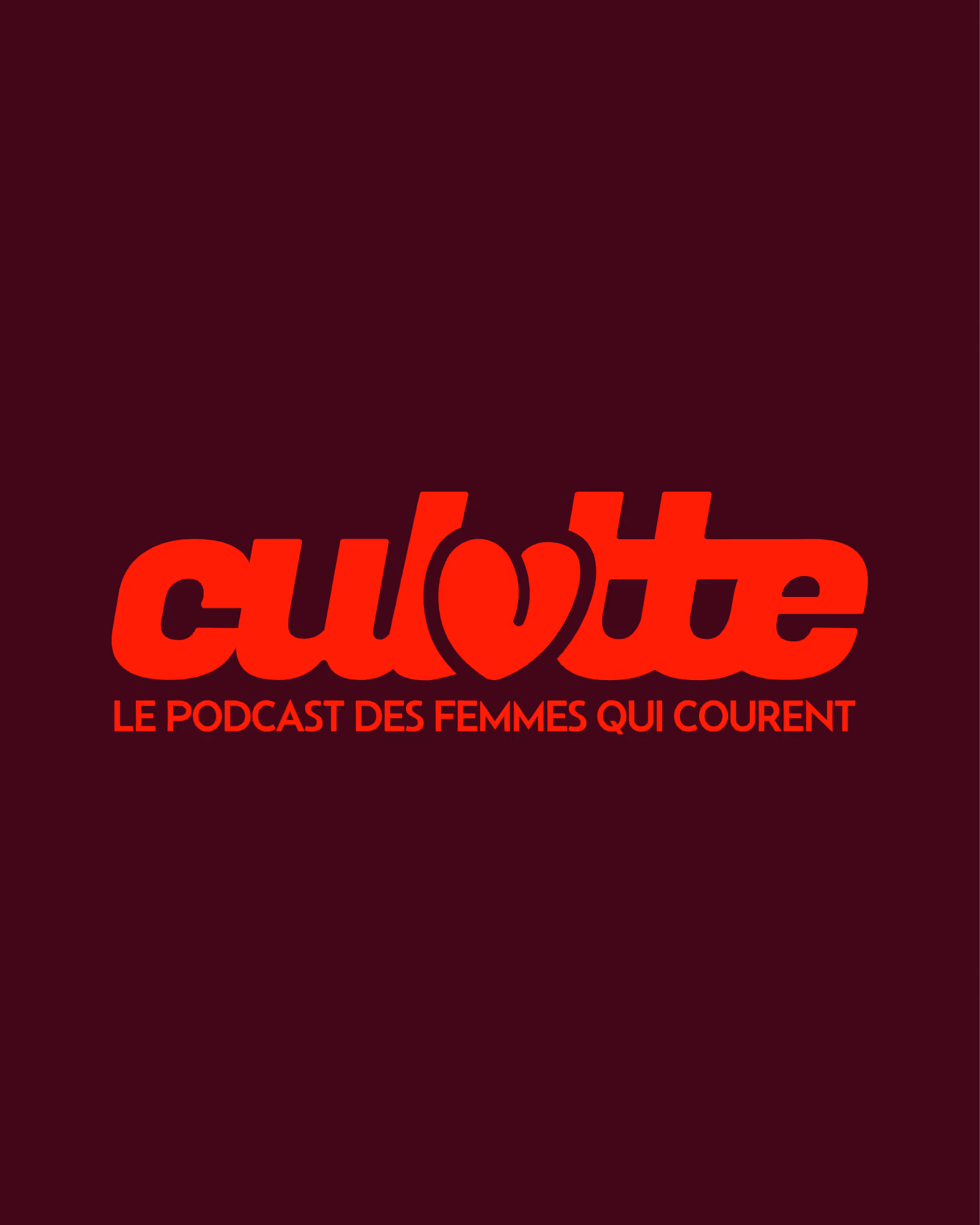 Logo Culotte & Trail avec slogan " Le podcast des femmes qui courent"