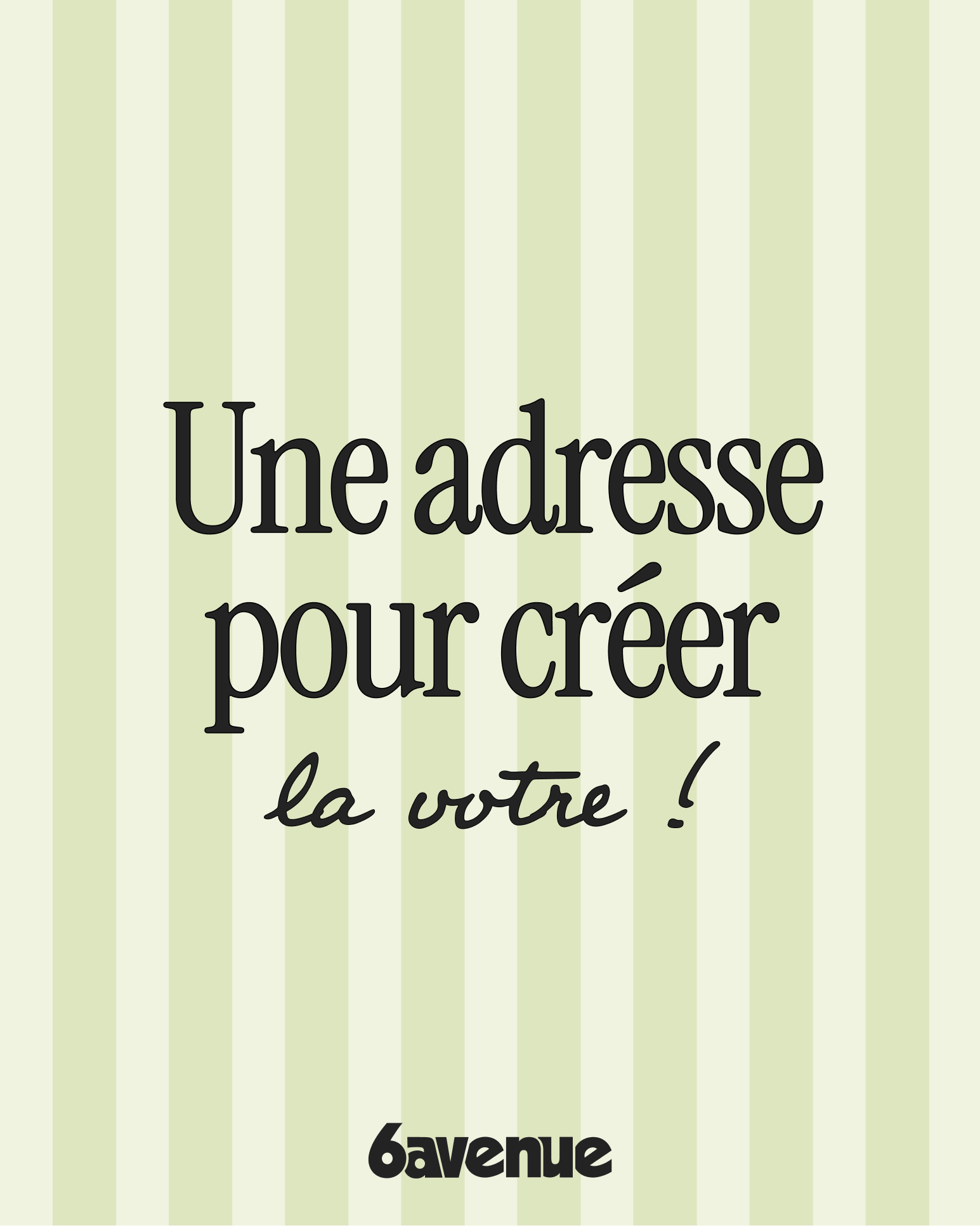 Exemple d'application de l'identité visuelle de 6 Avenue