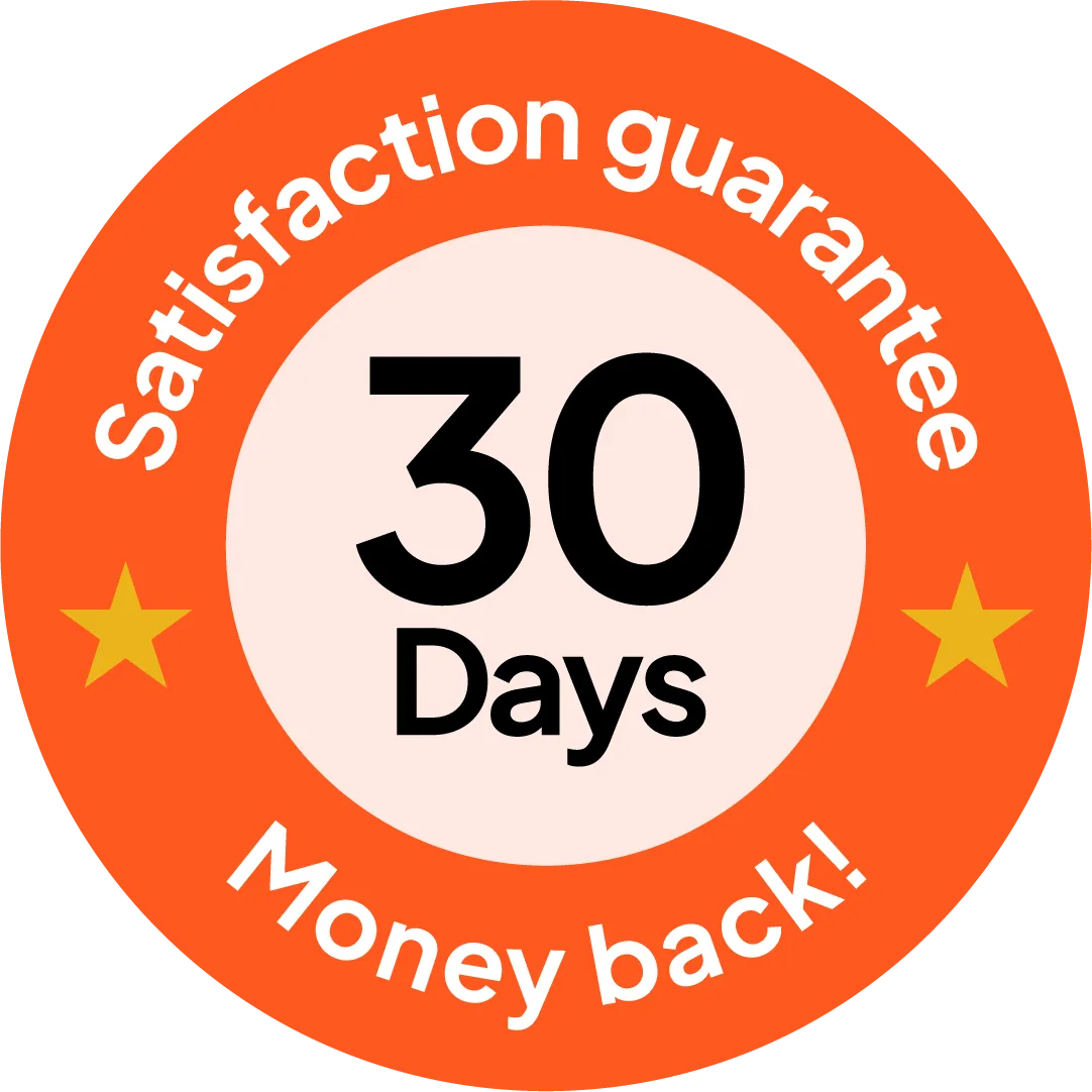 Orange circular badge with text 'Satisfaction guarantee 30 Days Money back!' and two yellow stars on each side.