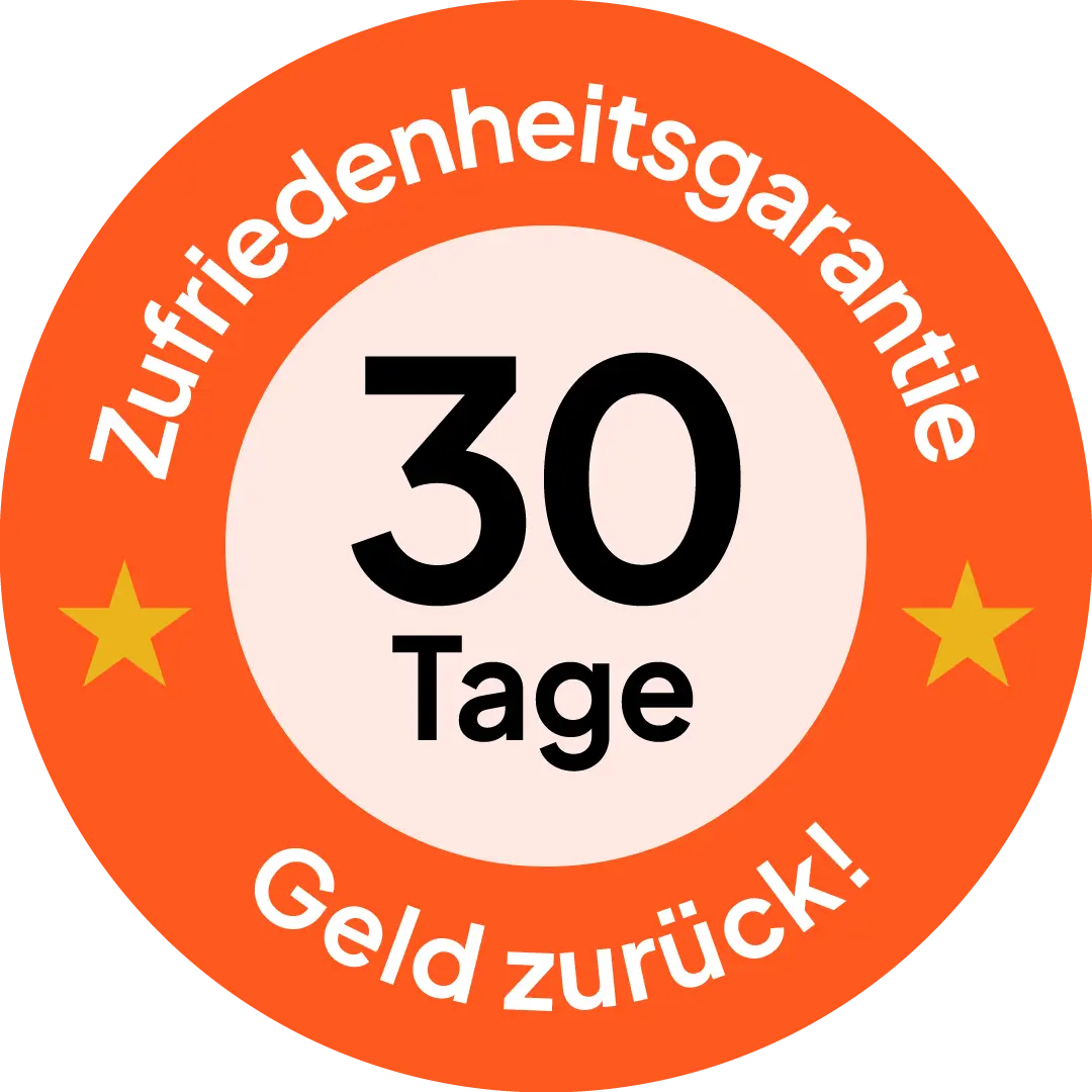 Orange circular badge with text '30 Days Satisfaction Guarantee Money Back' in German, featuring two gold stars.