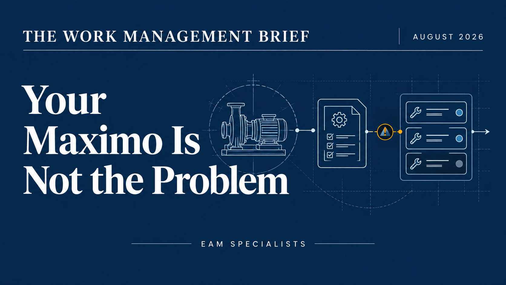 Cover of Your Maximo Is Not the Problem, August 2026
