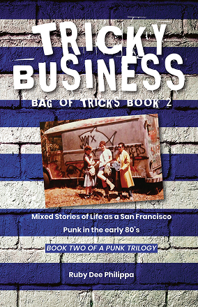 Tricky Business book cover featuring a sepia photograph of three punk women posing in front of a panel van.