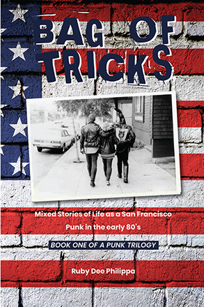 Bag of Tricks book cover featuring a black and white photograph of three punks walking down a city sidewalk. An American flag serves as the background.