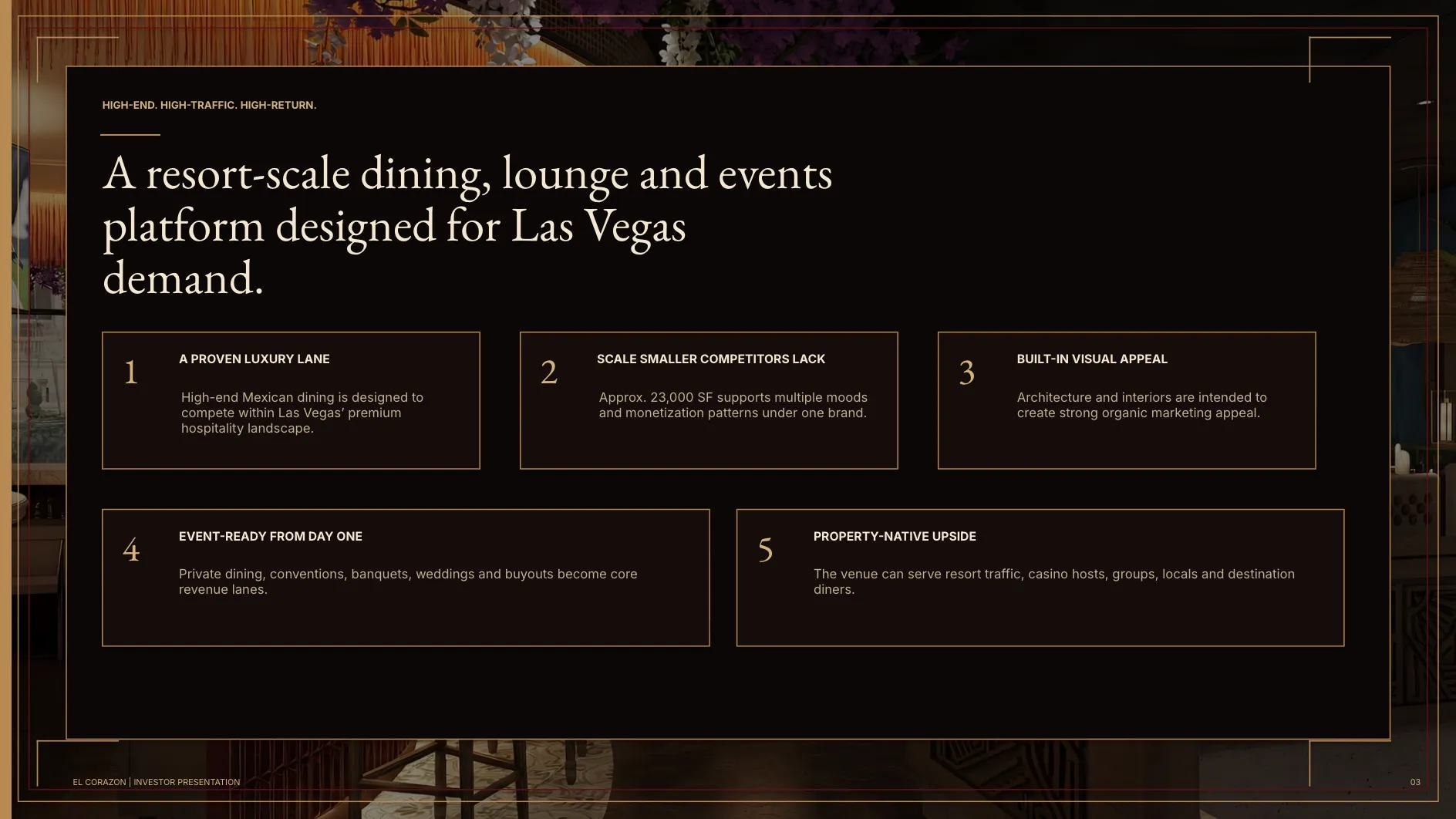 Deck slide: five reasons El Corazón fits Las Vegas demand, from a proven luxury lane to property-native upside