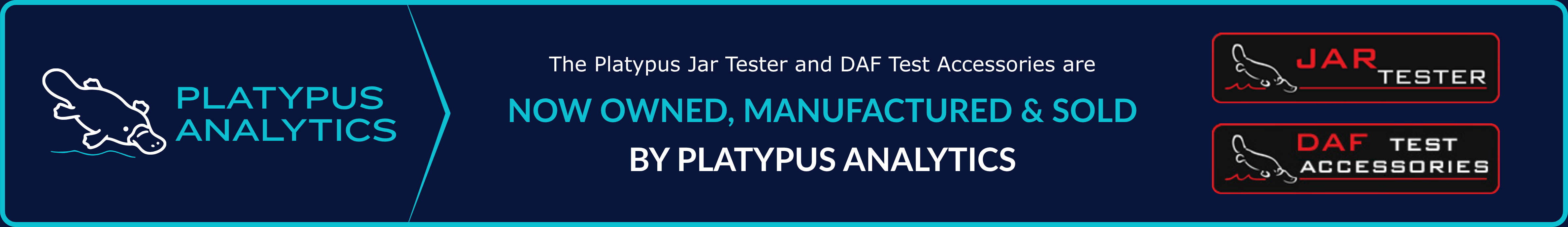 Platypus Analytics now owns, manufactures and sells the Platypus Jar Tester and DAF Test Accessories
