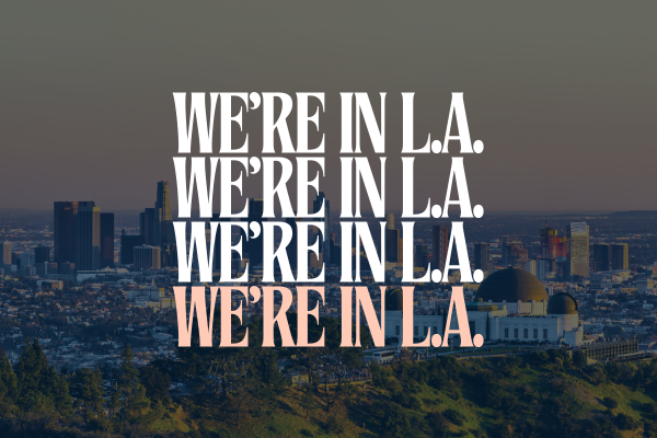Talk Shop Crosses the Border into LA, Opening New Office and Growing North American Presence