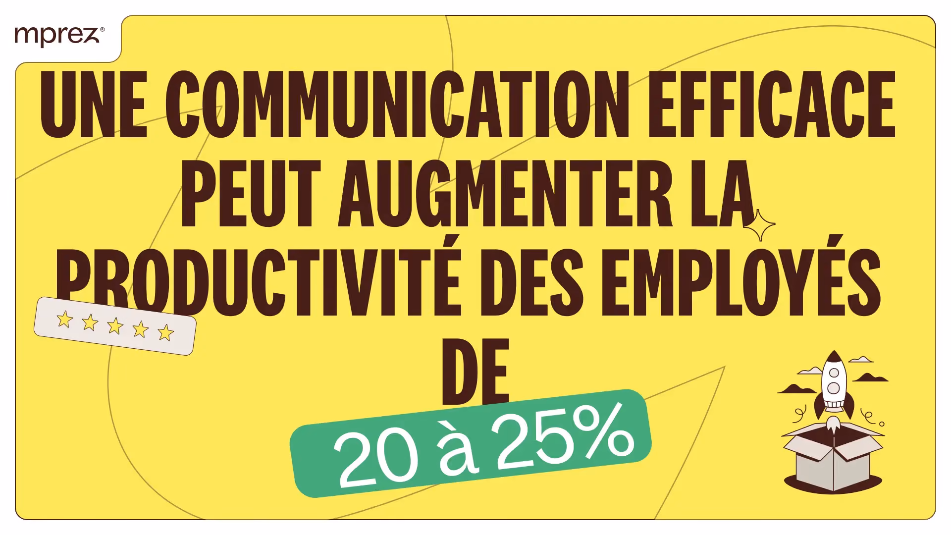 communication augmentation productivité