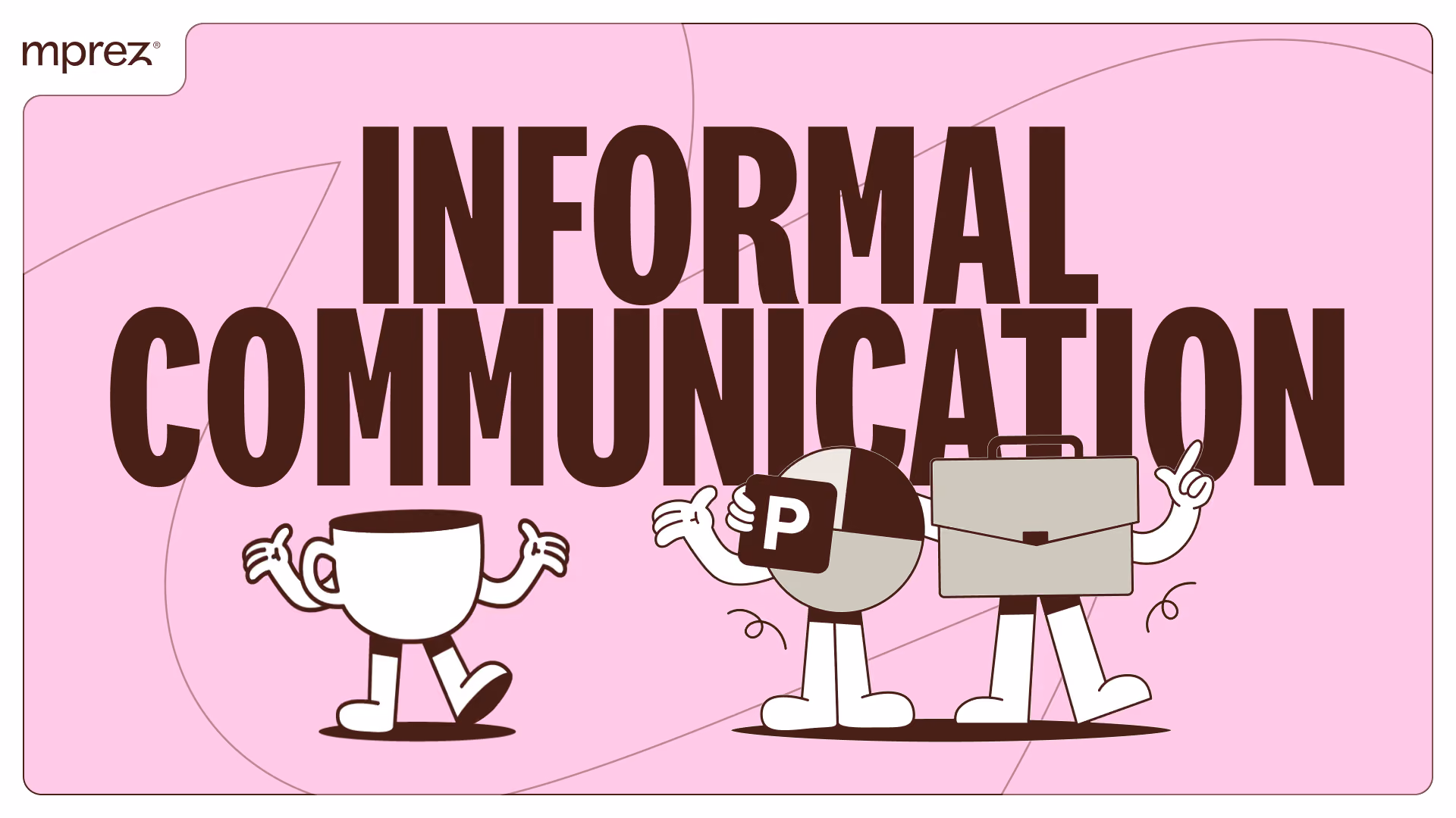 informal communication