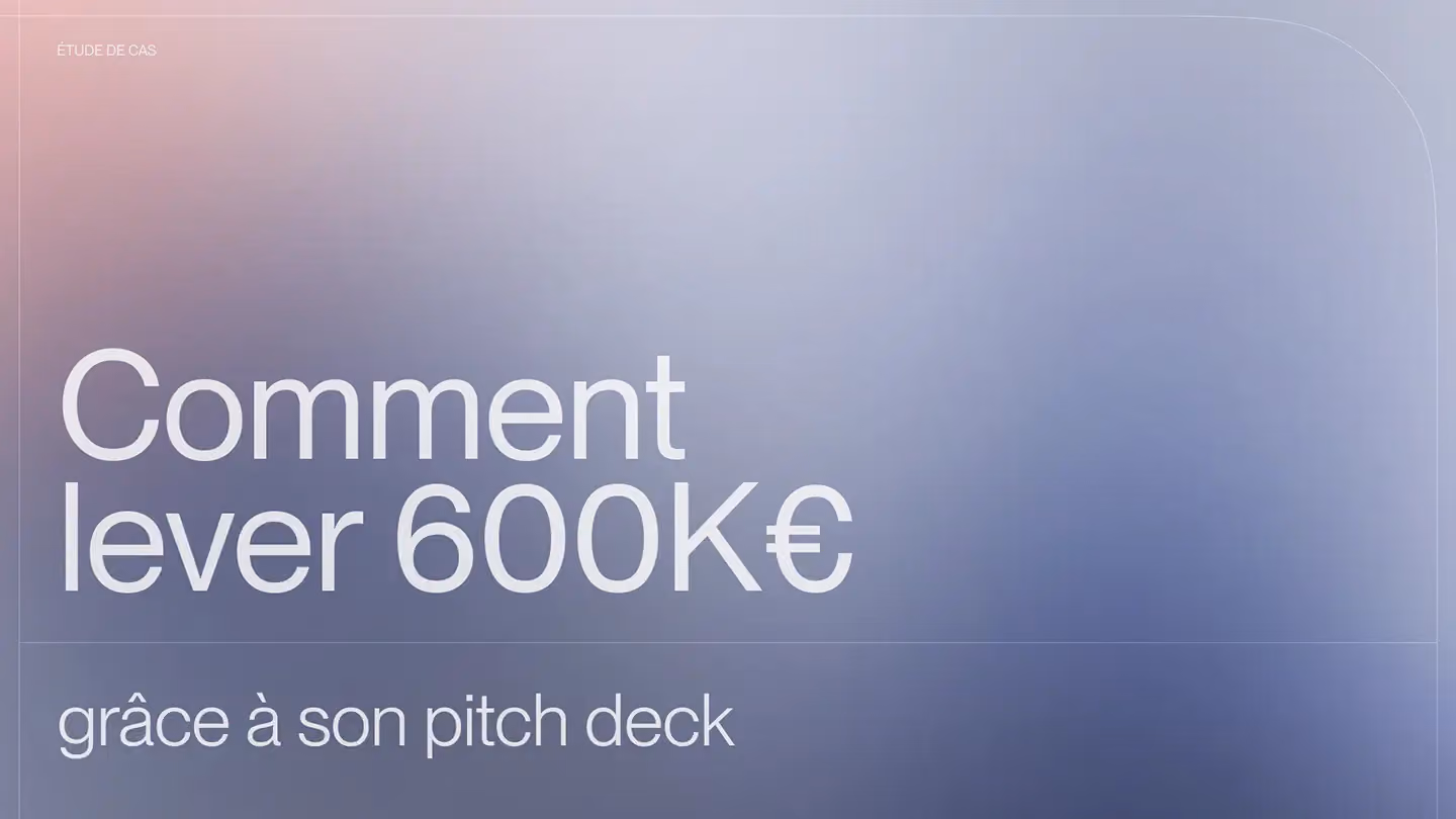 Comment lever 600K€ grâce à son pitch deck : retour sur la "méthode Airbnb”