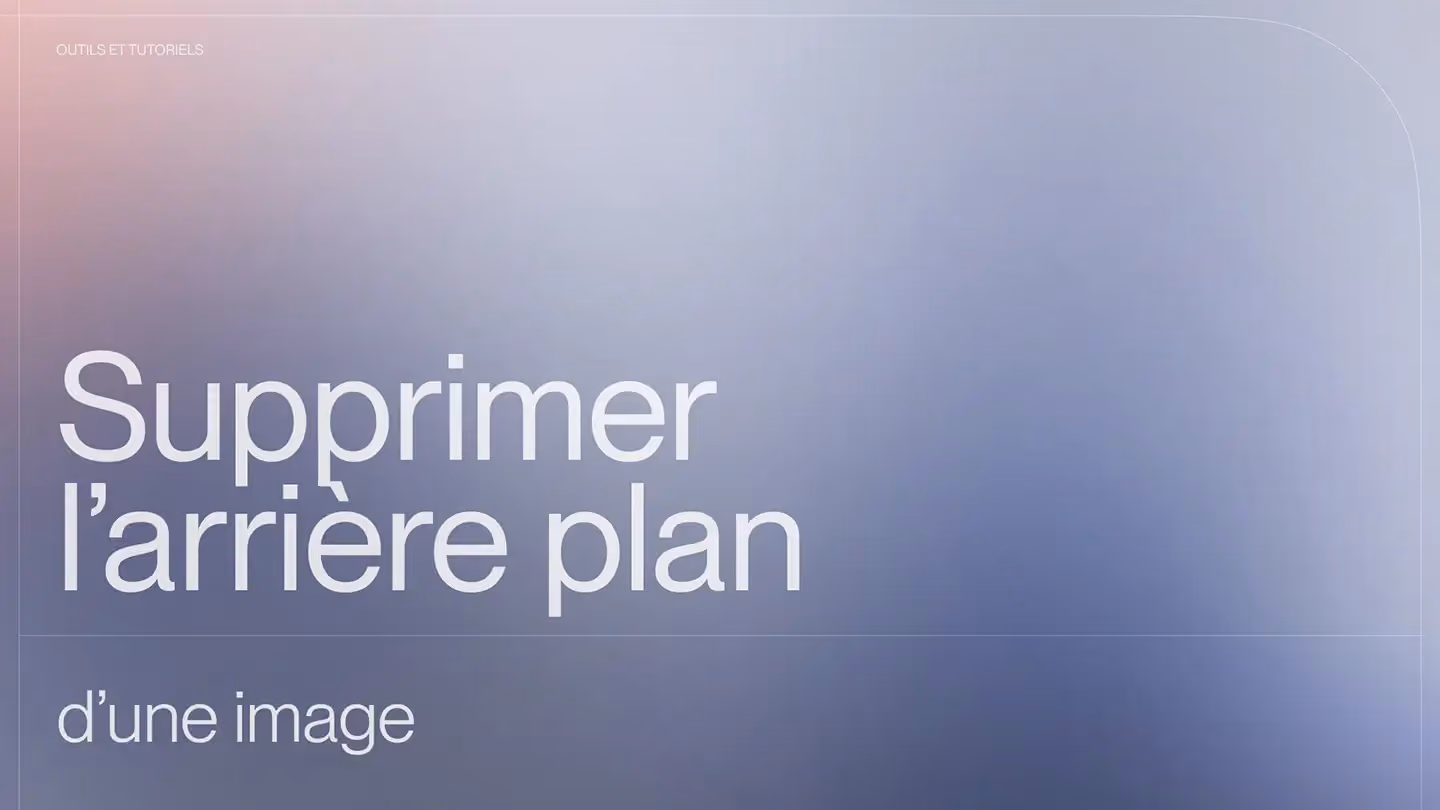Les meilleurs outils pour supprimer l’arrière-plan d’une image