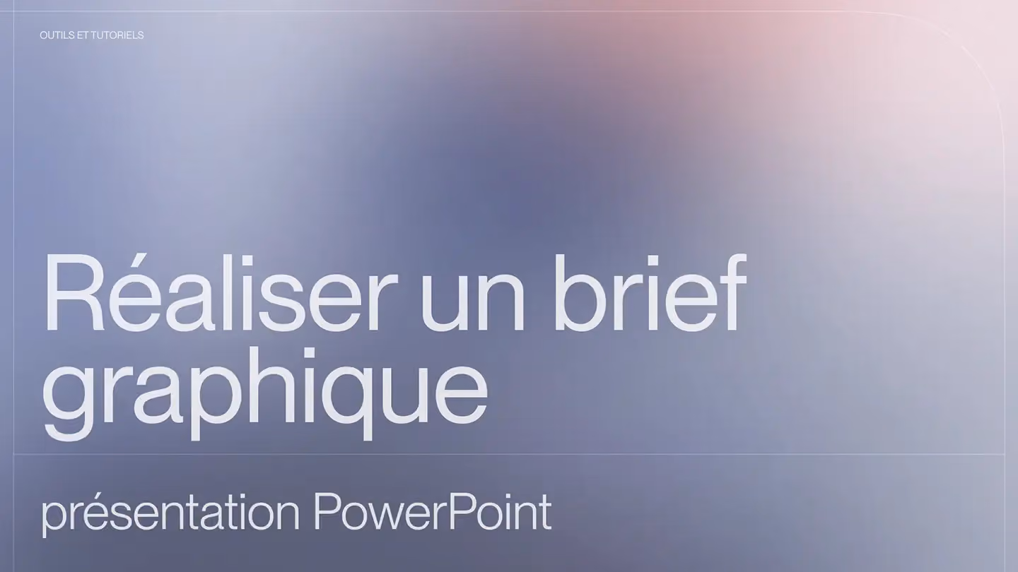 Présentation Powerpoint : guide pour réaliser un bon brief graphique