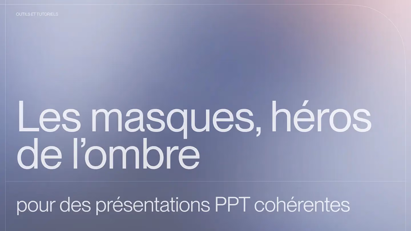 Les masques, héros de l'ombre pour des présentations PowerPoint cohérentes