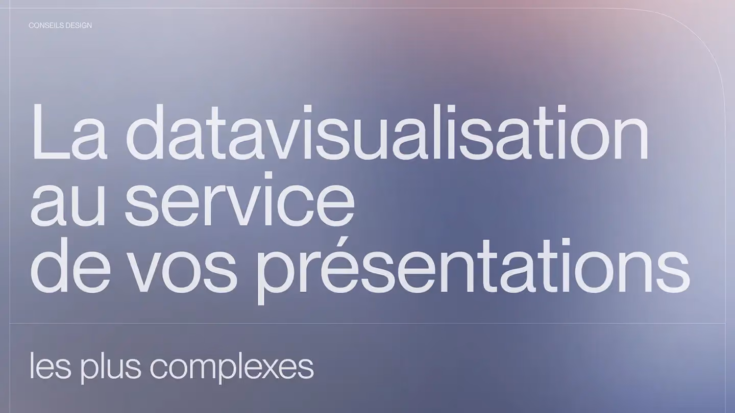 La datavisualisation au service de vos présentations les plus complexes