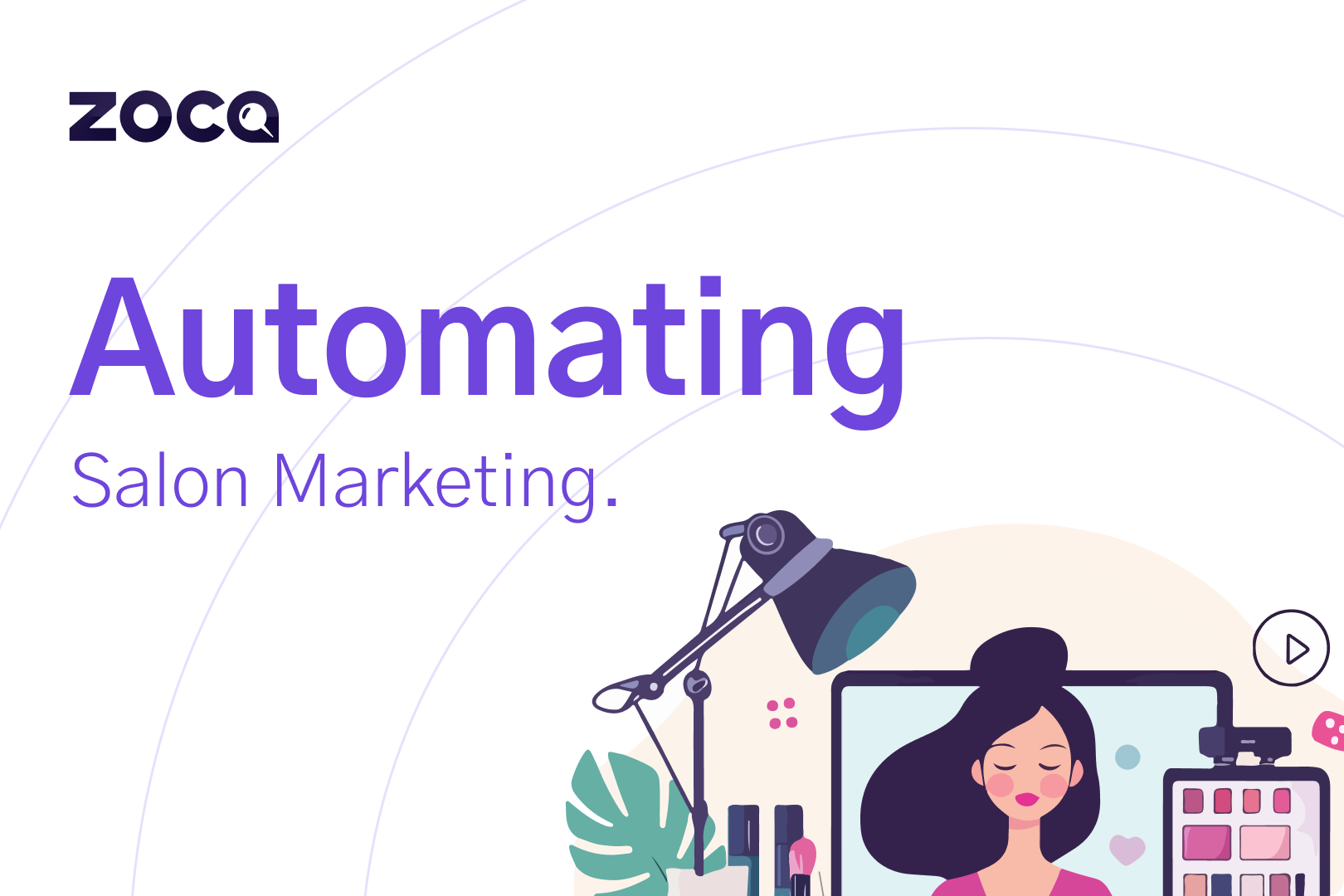 10 Benefits of Automating Salon Marketing