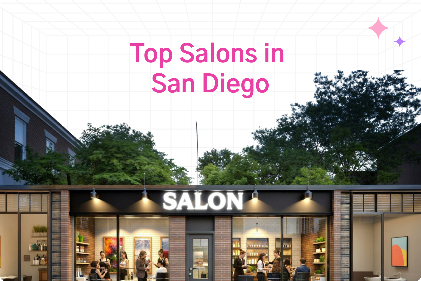 Top 10 Salons in San Diego (2026)