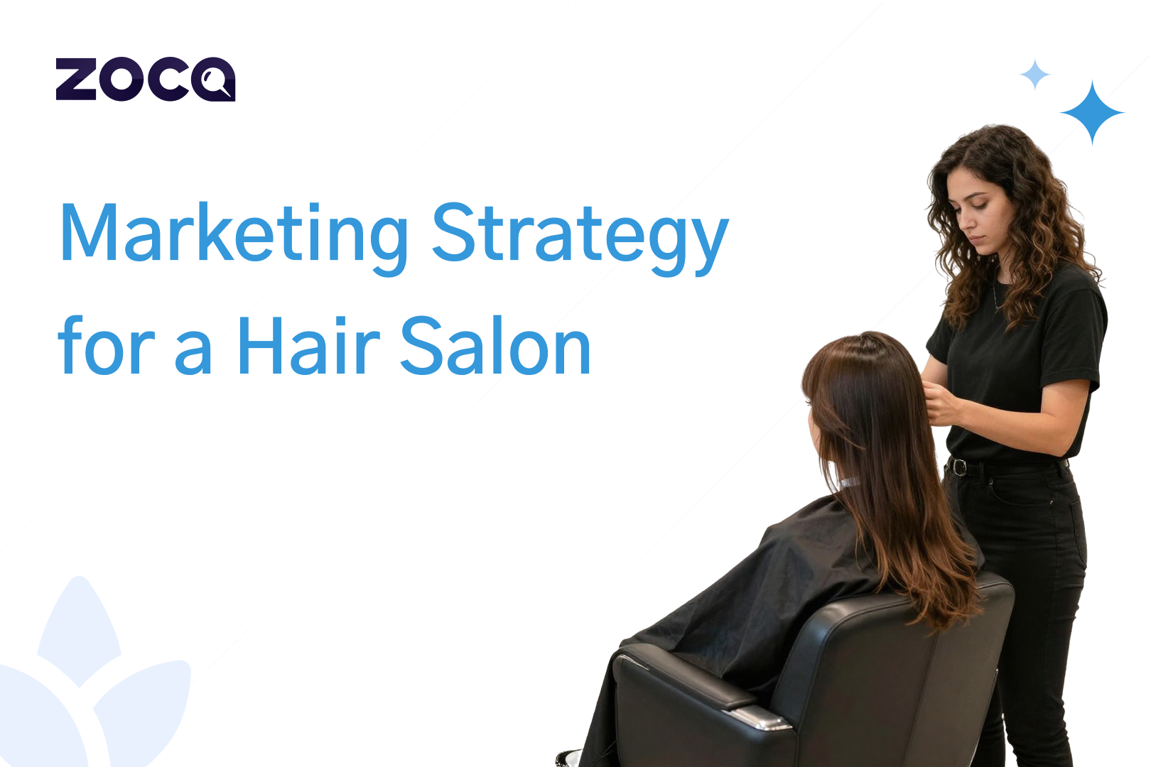 Marketing Strategy for a Hair Salon: How Top Salons Consistently Fill Their Chairs