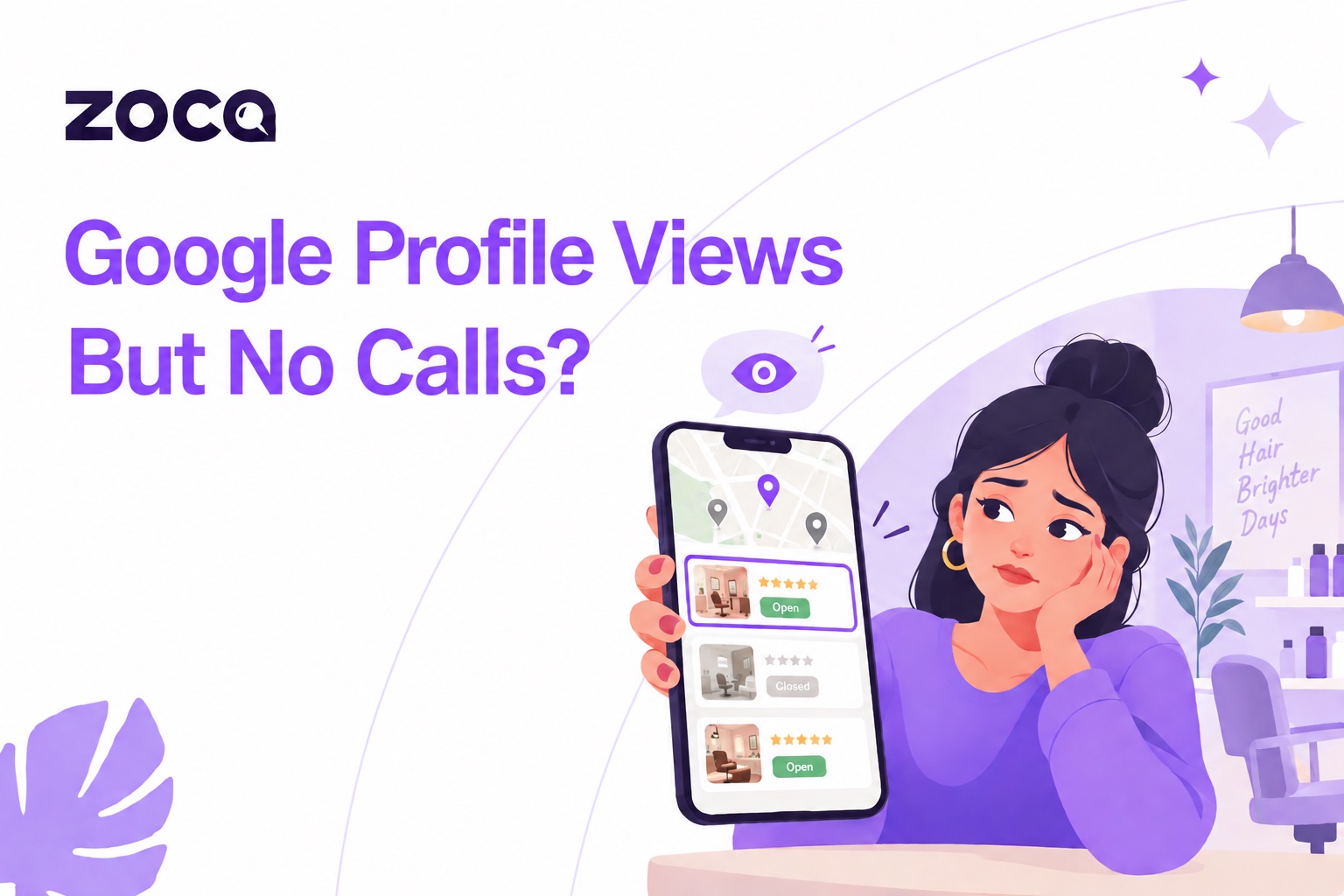 Your salon shows up on Google. Nobody calls. Here is the arithmetic.