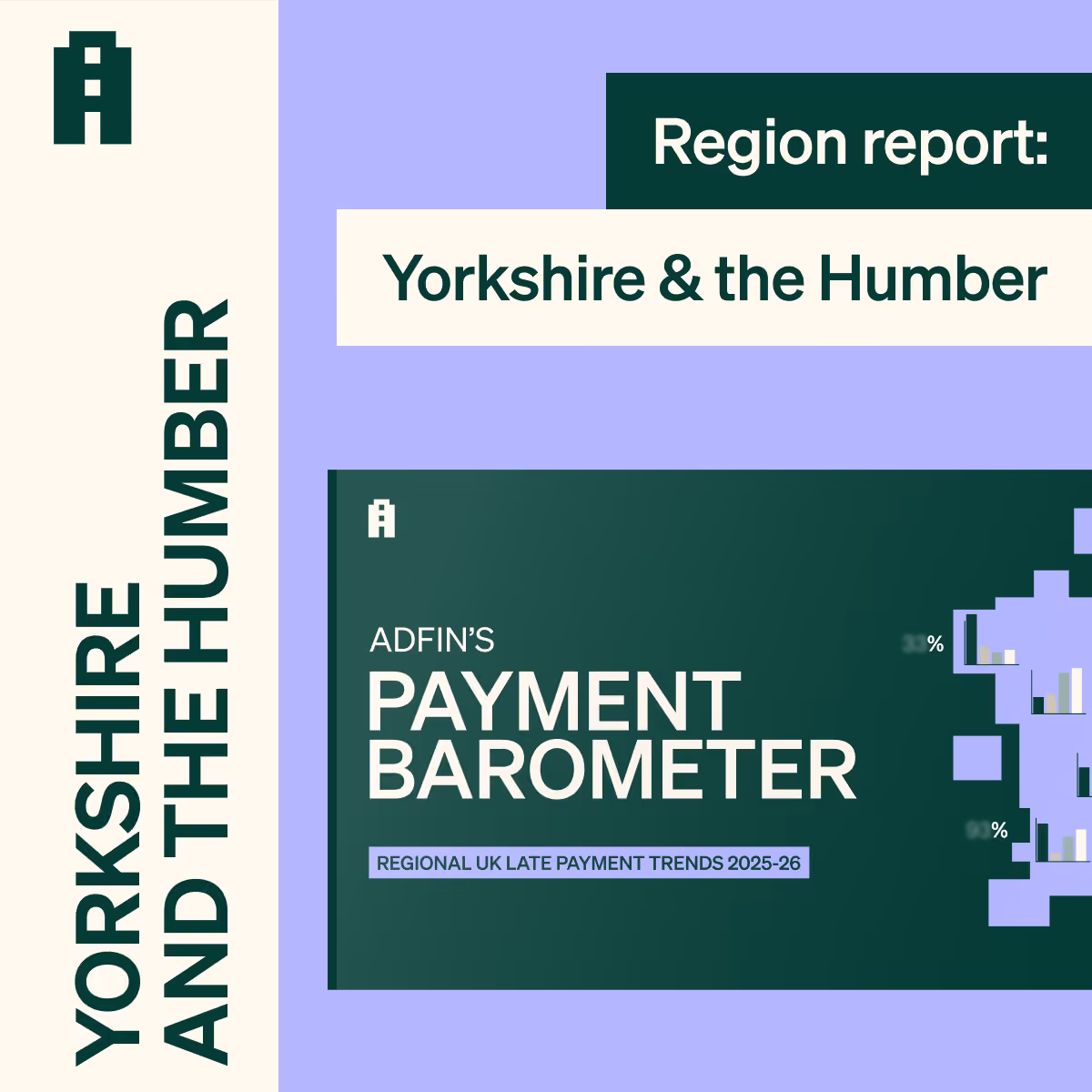 Adfin Payment Barometer: Yorkshire and the Humber