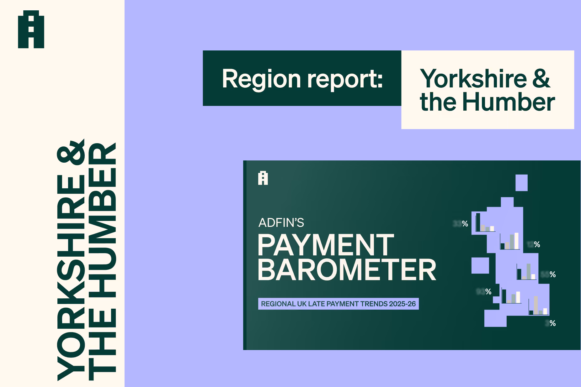 Adfin Payment Barometer: Yorkshire and the Humber