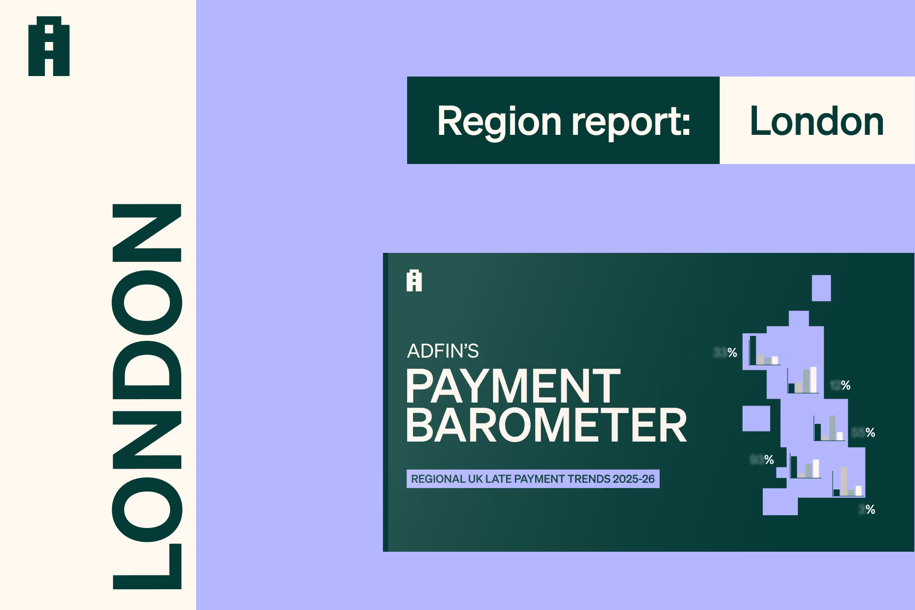 Adfin Payment Barometer: London