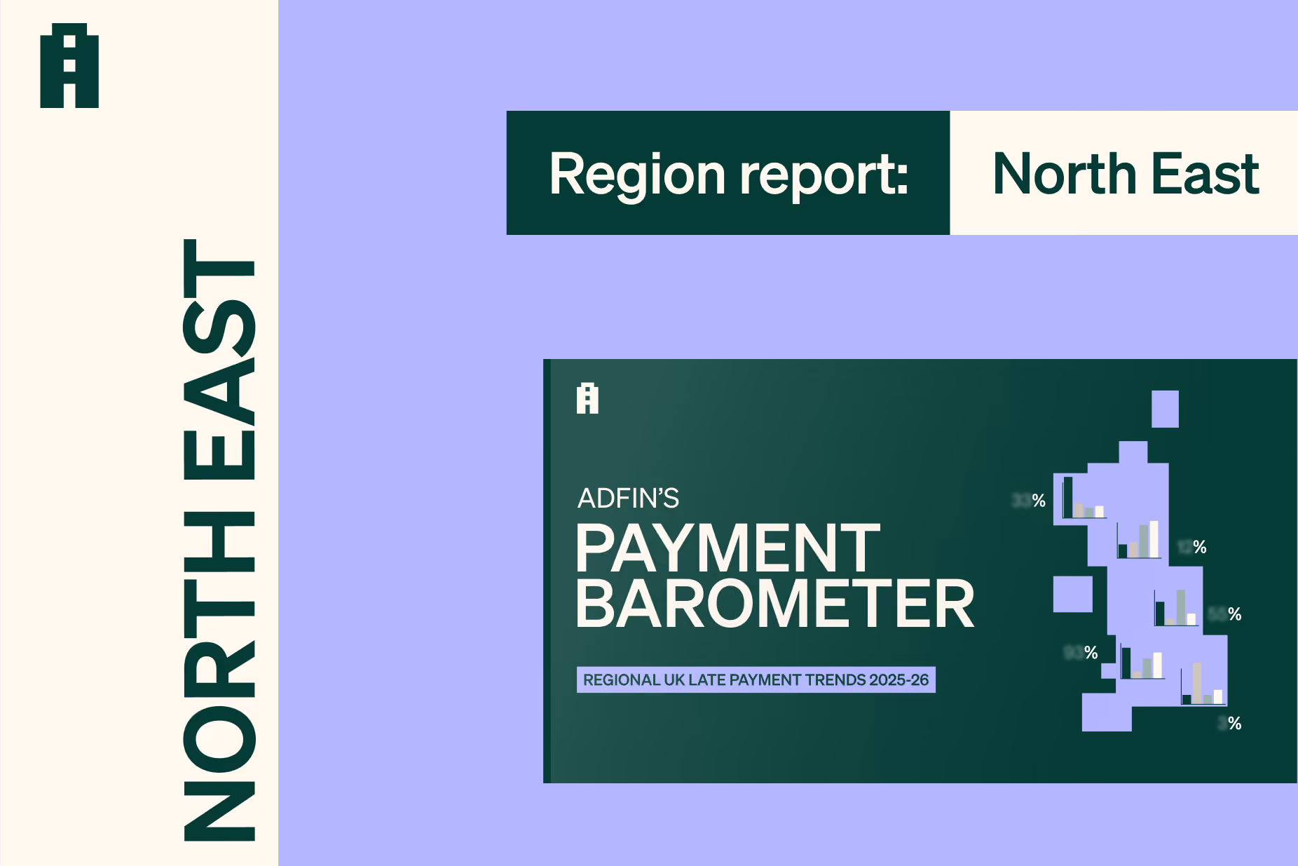 Adfin Payment Barometer: North East