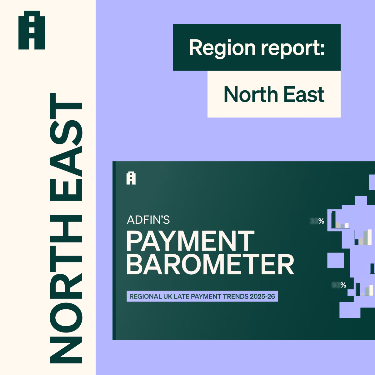 Adfin Payment Barometer: North East
