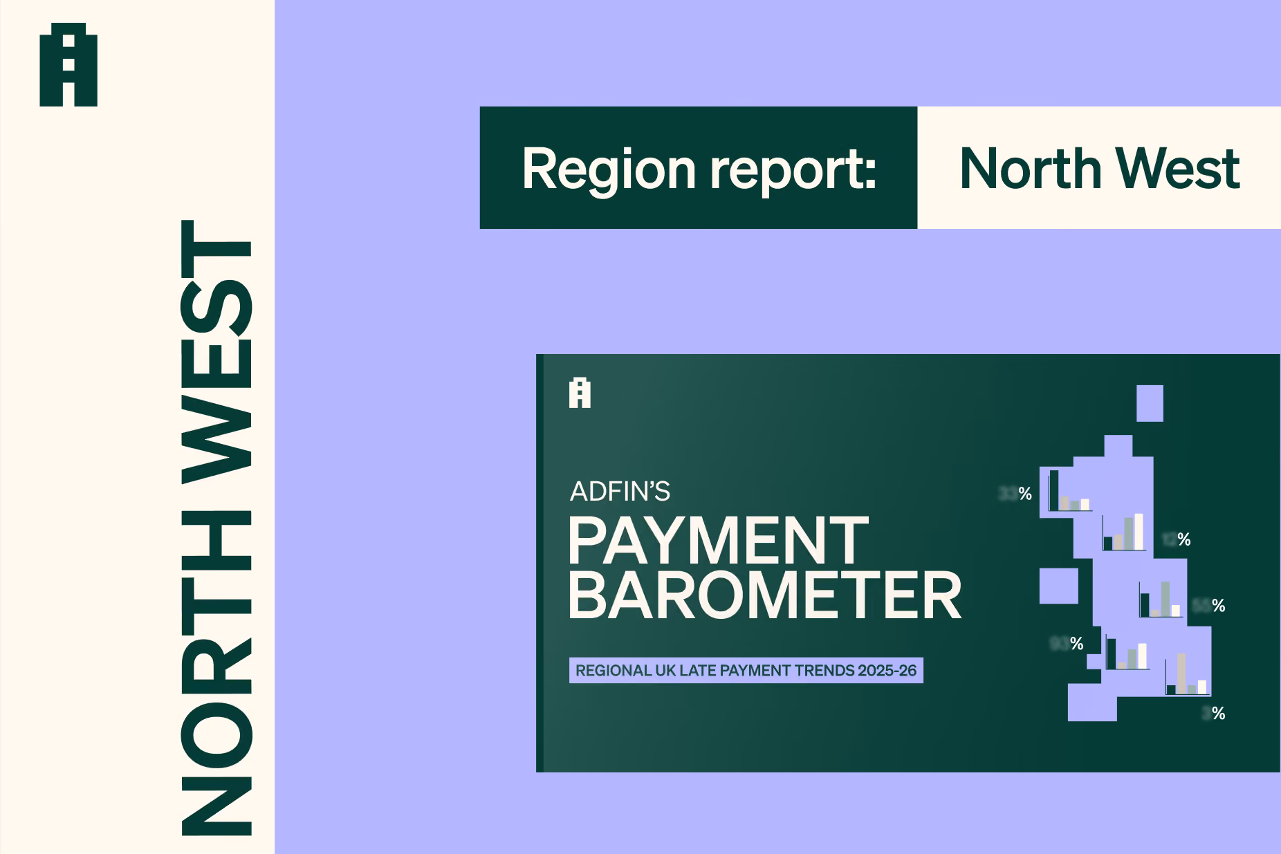 Adfin Payment Barometer: North West