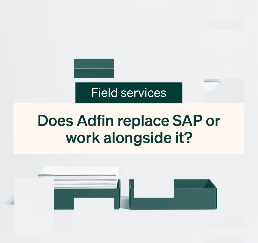 Does Adfin replace SAP or work alongside it?