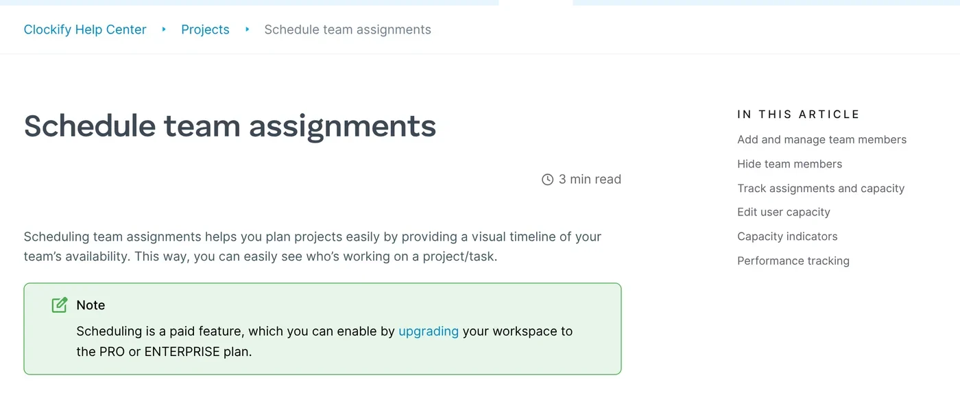 Clockify help center article on scheduling team assignments stating that scheduling requires a Pro or Enterprise plan