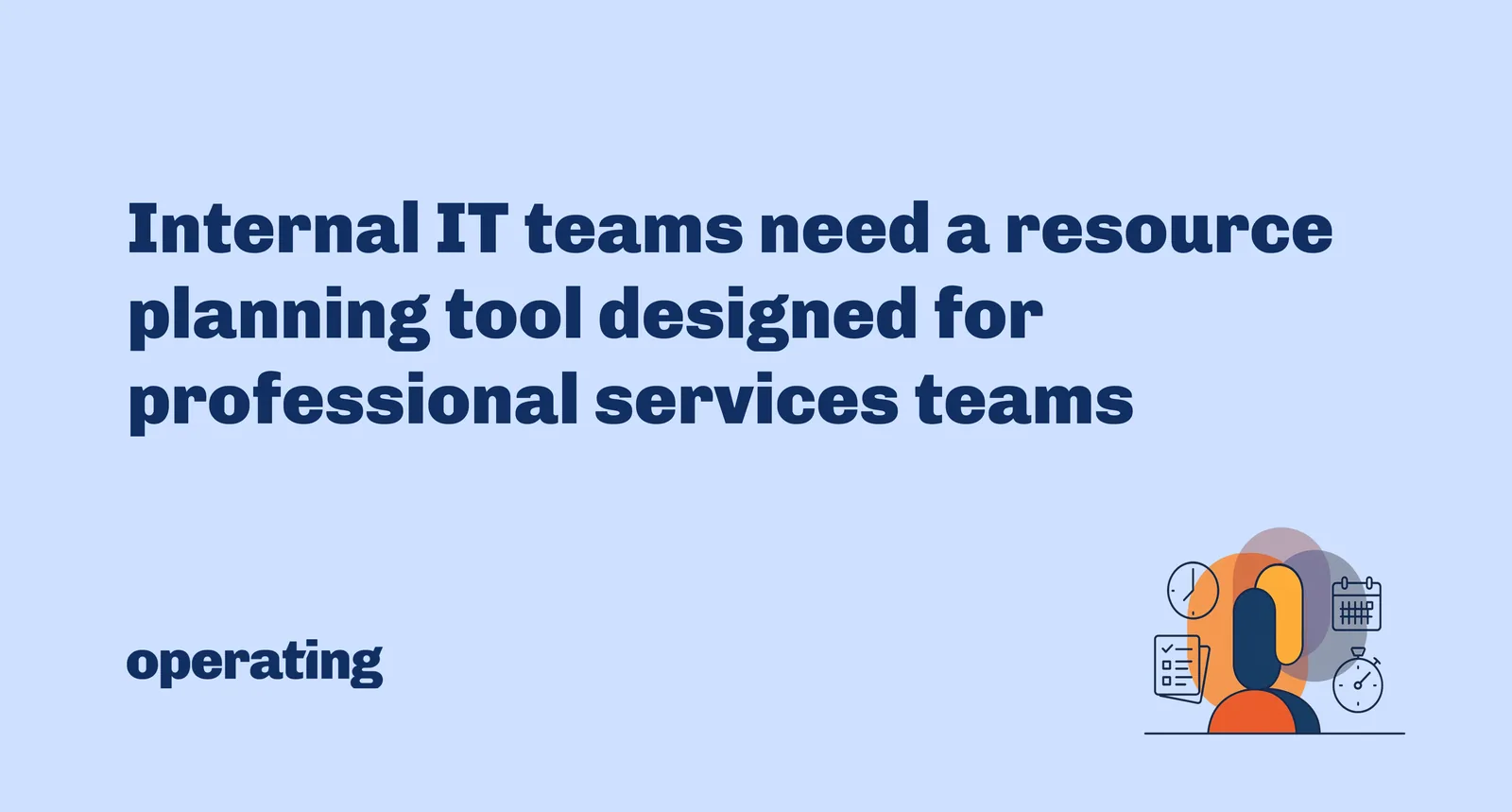 IT Resource Planning Tool: How Internal IT Teams Manage Capacity Across Projects